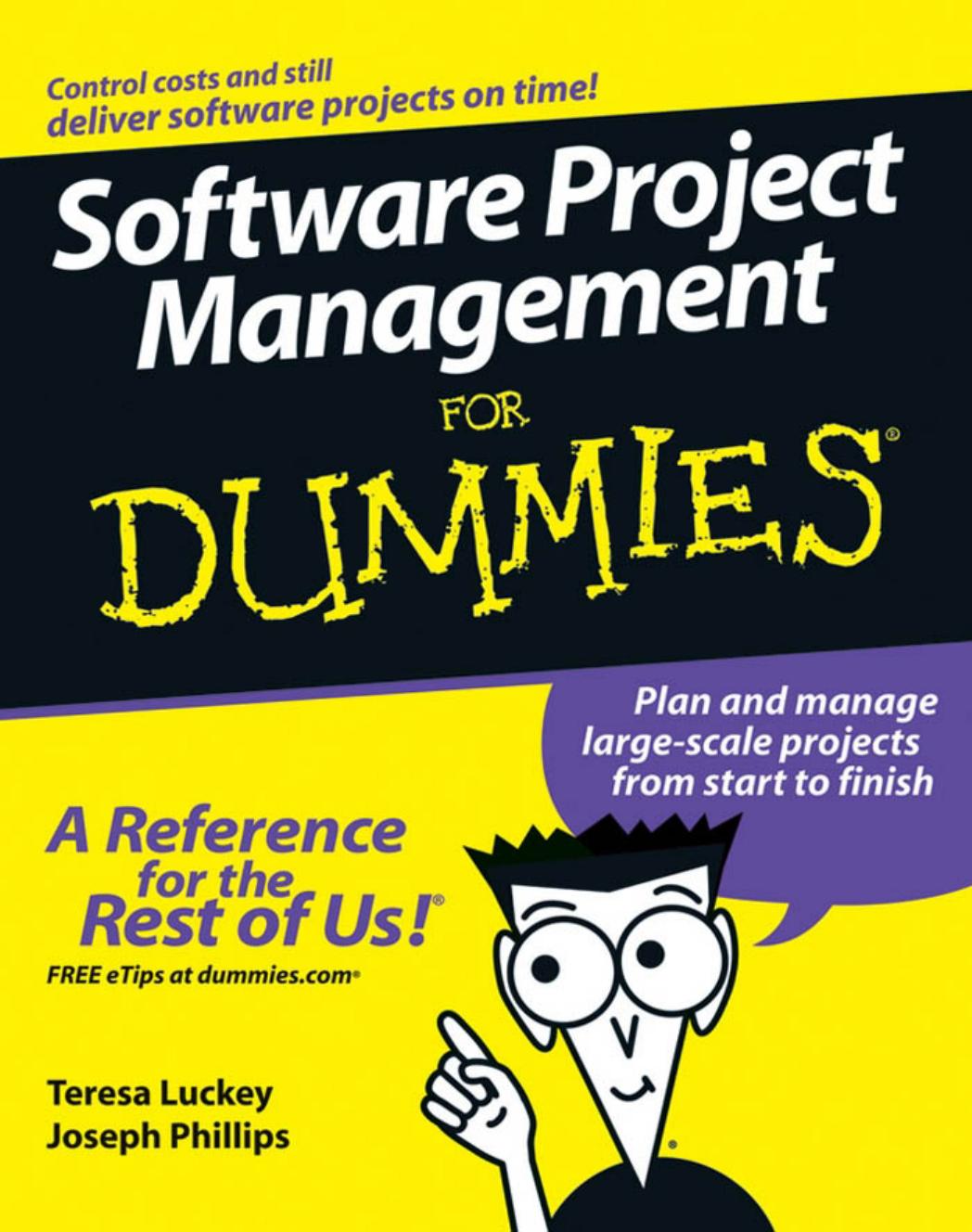 Software Project Management For Dummies