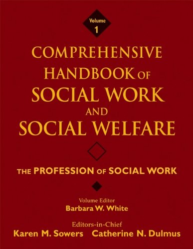 Comprehensive Handbook of Social Work and Social Welfare, Set