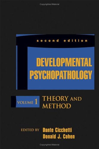 Developmental Psychopathology, Volume 1