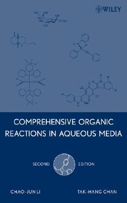 Comprehensive Organic Reactions in Aqueous Media