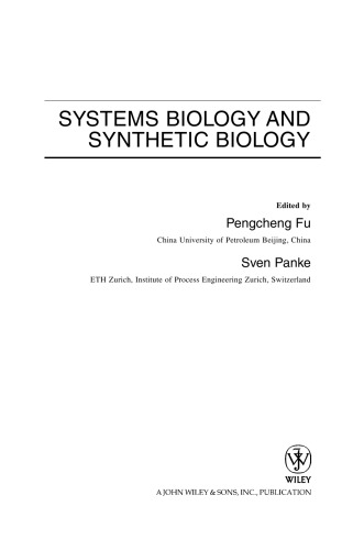 Systems Biology and Synthetic Biology