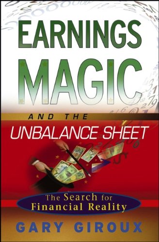 Earnings Magic and the Unbalance Sheet