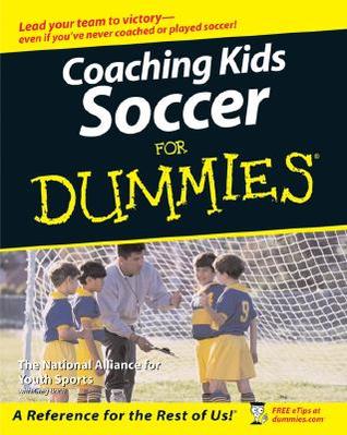 Coaching Soccer for Dummies