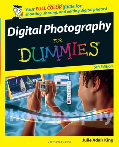 Digital Photography For Dummies