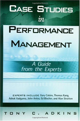 Case Studies in Performance Management