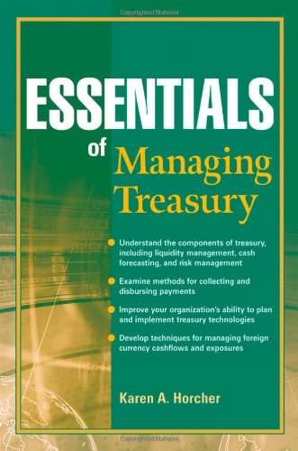 Essentials of Managing Treasury