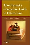 The Chemist's Companion Guide to Patent Law