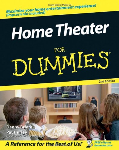 Home Theater For Dummies