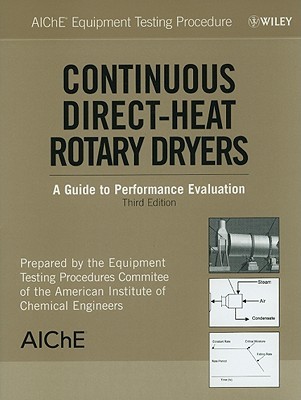 Aiche Equipment Testing Procedure - Continuous Direct-Heat Rotary Dryers