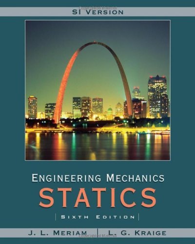 Engineering Mechanics Statics, SI Version