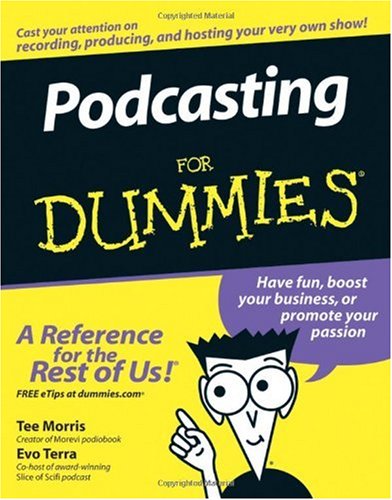 Podcasting for Dummies