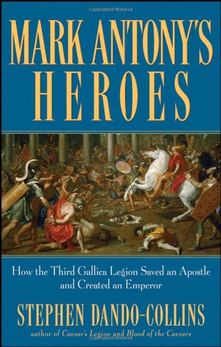 Mark Antony's Heroes