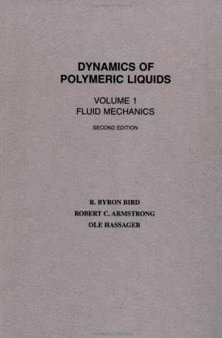 Dynamics of Polymeric Liquids, Volume 1