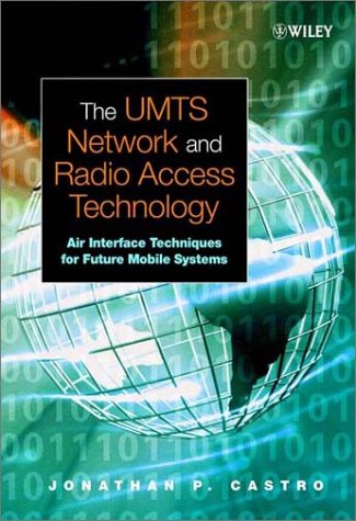 The Umts Network And Radio Access Technology