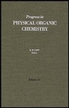 Progress in Physical Organic Chemistry, Volume 15