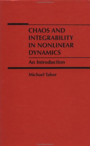 Chaos and Integrability in Nonlinear Dynamics