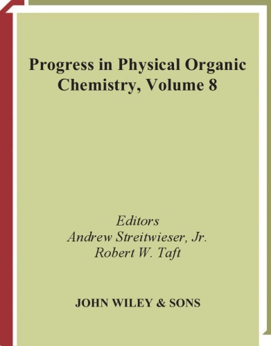 Progress in Physical Organic Chemistry