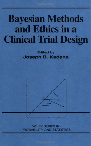 Bayesian Methods and Ethics in a Clinical Trial Design