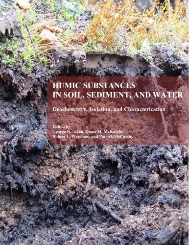 Humic Substances in Soil, Sediment, and Water