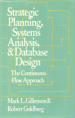 Strategic Planning, Systems Analysis, And Database Design