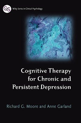 Cognitive Therapy for Chronic and Persistent Depression