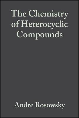 The Chemistry of Heterocyclic Compounds, Azepines (Chemistry of Heterocyclic Compounds