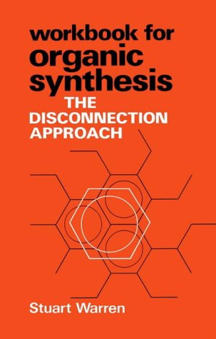 Workbook For Organic Synthesis