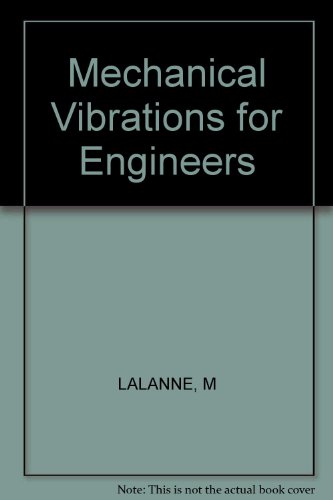 Mechanical Vibrations for Engineers