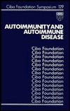 Autoimmunity and Autoimmune Disease - No. 129