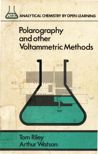 Polarography and Other Voltammetric Methods