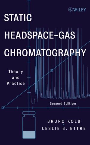 Static headspace-gas chromatography : theory and practice