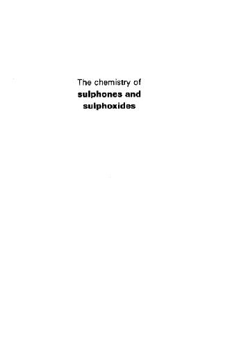 The Chemistry Of Sulphones And Sulphoxides