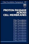 Proton Passage Across Cell Membranes -No. 139