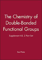 The Chemistry of Double-Bonded Functional Groups, Supplement A, Part 2