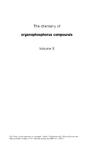 The Chemistry of Organophosphorus Compounds, Volume 3