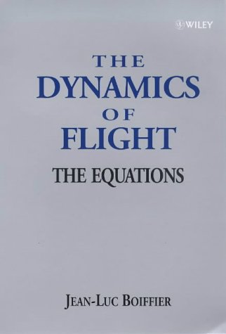 The Dynamics of Flight, the Equations