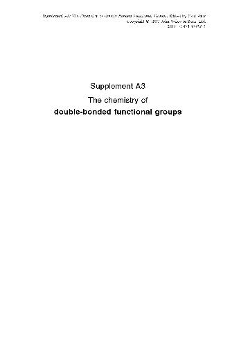 The Chemistry of Double-Bonded Functional Groups, Supplement A3, 2 Part Set