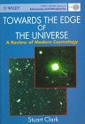 Towards the Edge of the Universe