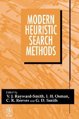 Modern Heuristic Search Methods