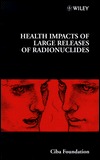 Health Impacts of Large Releases of Radionuclides -No. 203