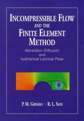 Incompressible Flow and the Finite Element Method