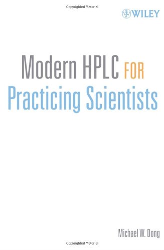 Modern HPLC for Practicing Scientists