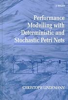 Performance Modelling With Deterministic And Stochastic Petri Nets