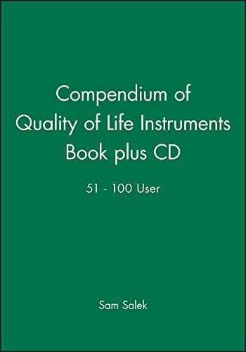 Compendium of Quality of Life Instruments Book plus CD 51 - 100 User