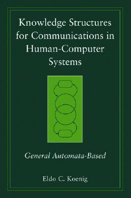 Knowledge Structures for Communications in Human-Computer Systems