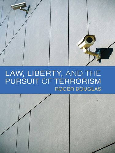 Law, Liberty, And The Pursuit Of Terrorism.