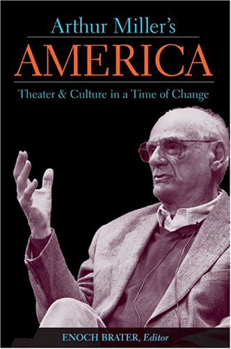 Arthur Miller's America