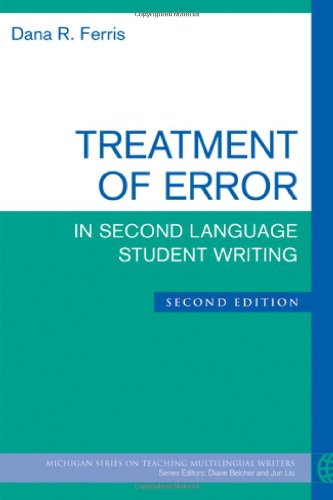 Treatment of Error in Second Language Student Writing