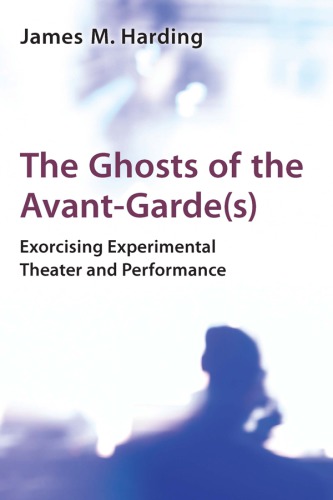 The Ghosts of the Avant-Garde(s)