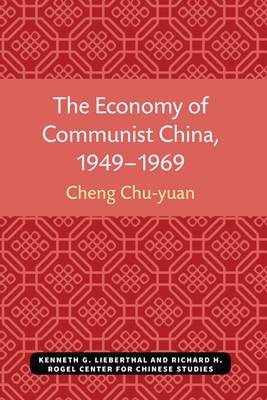 The Economy of Communist China, 1949–1969